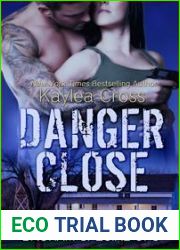 Danger Close (Bagram Special Ops, #4)