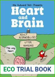 Heart and Brain: An Awkward Yeti Collection