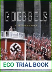 Goebbels: A Biography