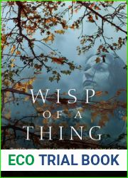 Wisp of a Thing (Tufa, #2)