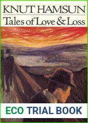 Tales of Love and Loss