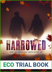 Harrowed (The Woodsview Murders, #1)