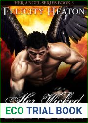 Her Wicked Angel (Her Angel: Eternal Warriors #3)