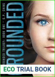 Grounded (The Grounded Trilogy, #1)