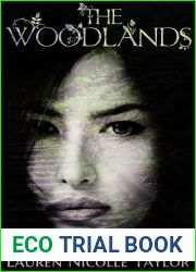 The Woodlands (The Woodlands, #1)