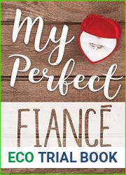 My Perfect Fiance (Perfect Guy, #2)
