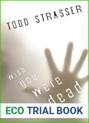 Wish You Were Dead (Thrillogy, #1)