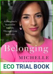 Belonging: A Daughter|s Search for Identity Through Loss and Love