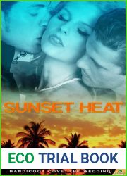 Sunset Heat (Bandicoot Cove:The Wedding #2; Bandicoot Cove #5)