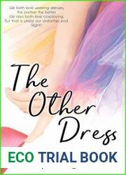 The Other Dress (Flowers and Keyboards #2)