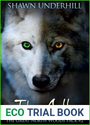 The Call (The Great North Woods Pack #2)