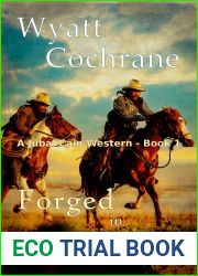 Forged in Fire (A Jubal Cain Western Book 1)