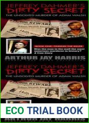 The Unsolved Murder of Adam Walsh: Box Set: Books One and Two