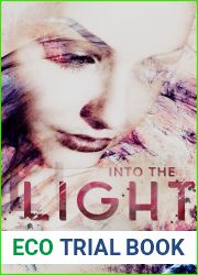Into The Light (Into The Dark #2)