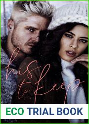 His to Keep (Quintessentially Theirs, #1)
