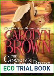 The Cowboy|s Mail Order Bride (Cowboys and Brides, #3)