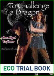 To Challenge A Dragon (Dragon Kin, #1)
