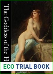 The Goddess of the Hunt: The affairs of the gods