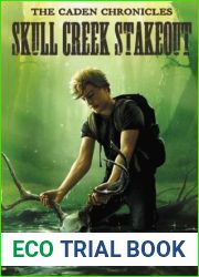 Skull Creek Stakeout (The Caden Chronicles, #2)