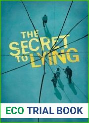 The Secret to Lying