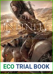 The Infinite (Gates of Thread and Stone, #2)