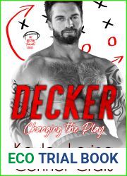 Decker: Changing the Play