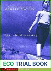 Deaf Child Crossing (Deaf Child Crossing #1)