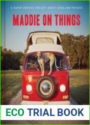 Maddie on Things: A Super Serious Project About Dogs and Physics