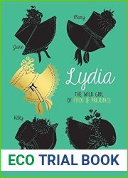 Lydia: The Wild Girl of Pride and Prejudice