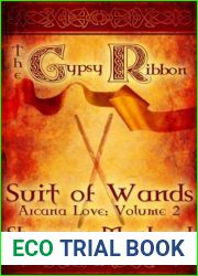 The Gypsy Ribbon (Suit of Wands, Arcana Love)
