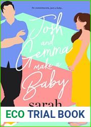 Josh and Gemma Make a Baby