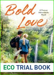 Bold Love (Forever Adirondacks #3)