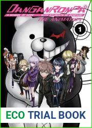 Danganronpa: The Animation Volume 1