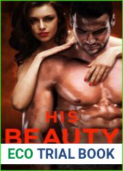 His Beauty (Grayson and Lily, #1)