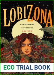 Lobizona (Wolves of No World, #1)