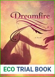 Dreamfire (Dream Walker, #1)