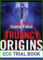 Origins (Truancy, #0)