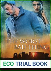 The Worst Bad Thing