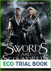 Swords and Scoundrels (Duelists Trilogy, #1)