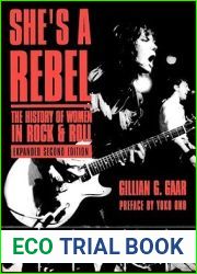 She|s A Rebel: The History of Women in Rock and Roll