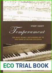 Temperament: How Music Became a Battleground for the Great Minds of Western Civilization