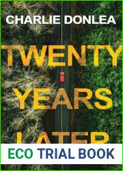 Twenty Years Later: A Riveting New Thriller