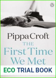 The First Time We Met (Oxford Blue, #1)