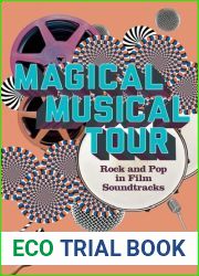 Magical Musical Tour: Rock and Pop in Film Soundtracks