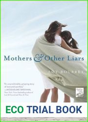 Mothers and Other Liars