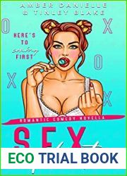 Sexploration: A Reverse Age Gap Romantic Comedy (The Art of Sex Book 1)