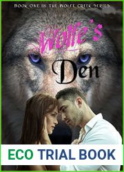 Wolfe|s Den (Wolfe Creek, #1)