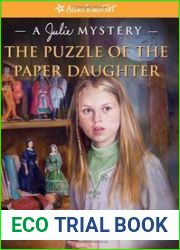 The Puzzle of the Paper Daughter: A Julie Mystery