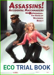 Assassins! Accidental Matchmakers (The Gates of Westmeath, #1)