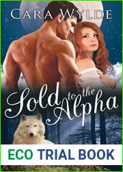 Sold to the Alpha (Alma Venus Shifter Brides, #1)